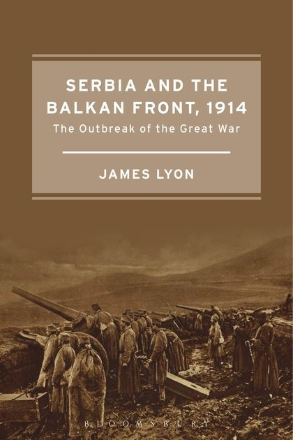 Serbia and the Balkan Front, 1914 (The Outbreak of the Great War) Buch Englisch Taschenbuch 328 Seiten