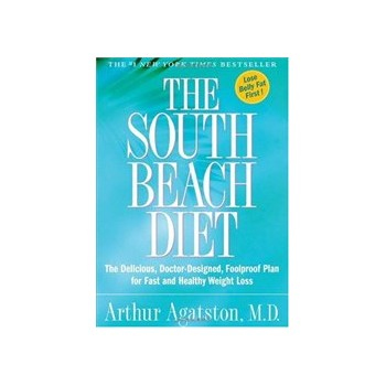 South Beach Diet: Delicious, Doctor-Designed, Foolproof Plan for Fast and Healthy Weight Loss Buch Gesundheit, Geist und Körper Englisch Hardcover 310 Seiten