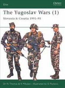 Yugoslav Wars (1) : Slovenia and Croatia 1991-95 Buch Geschichte Englisch Taschenbuch 64 Seiten